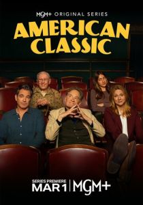 Американская классика 2026 Сериал