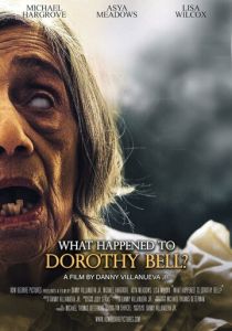 What Happened to Dorothy Bell? 2024 Фильм