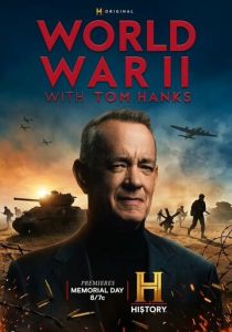 Вторая мировая война с Томом Хэнксом 2026 Сериал