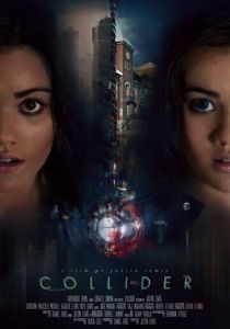 Коллайдер 2018 Фильм