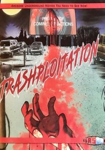 Trashsploitation 2018 Фильм