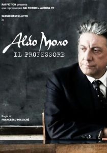 Aldo Moro il Professore 2018 Фильм